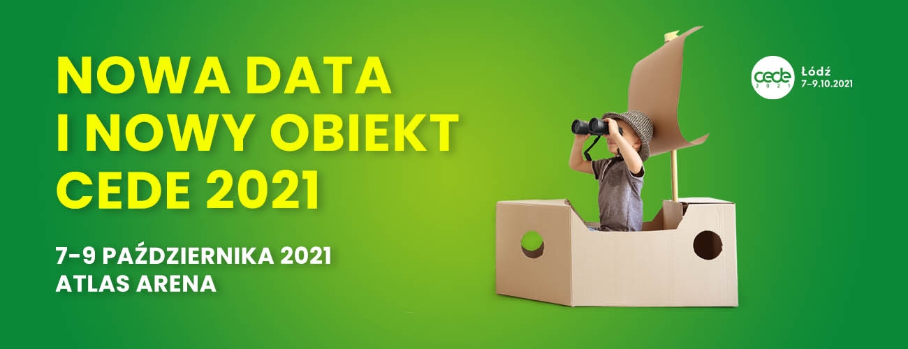 Nowa data i nowy obiekt CEDE 2021