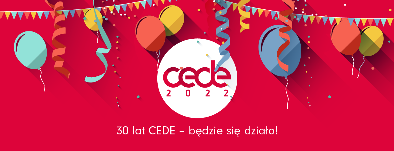 30 lat CEDE - będzie się działo!