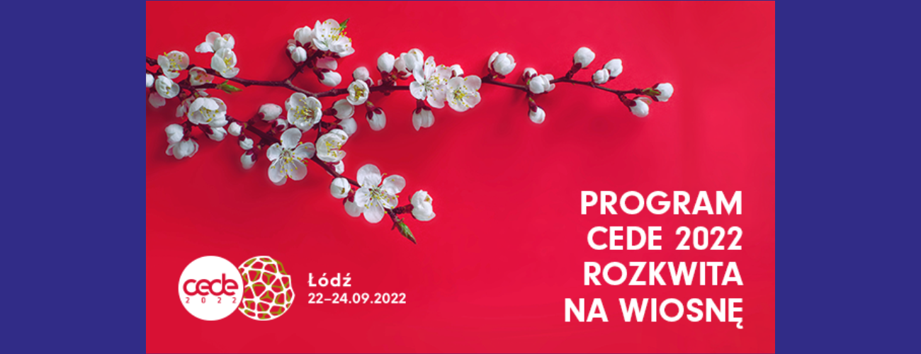 Program CEDE 2022 rozkwita na wiosnę