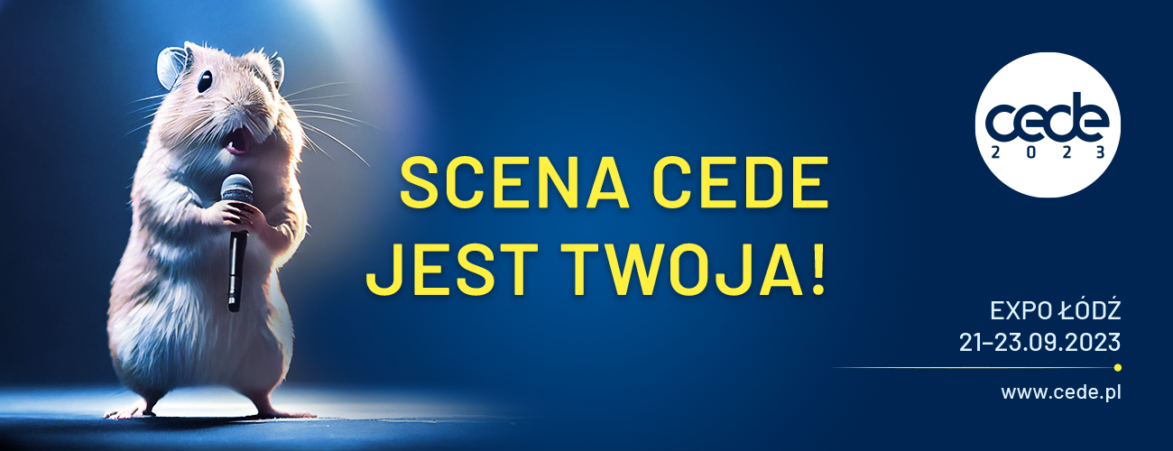 Scena CEDE jest Twoja!