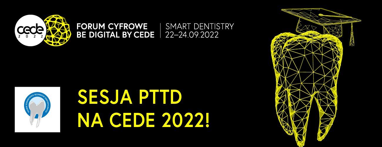 Uwaga techniku: Sesja PTTD na CEDE 2022!