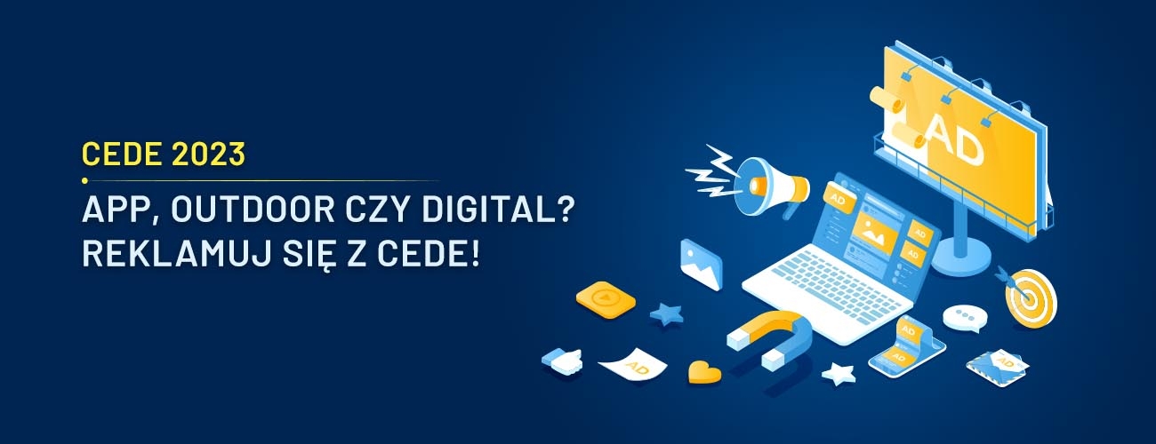 Reklamuj się z CEDE!